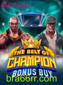 TheBeltOfChampionBonusBuy: Um Novo Fenômeno no Mundo dos Jogos de Cassino